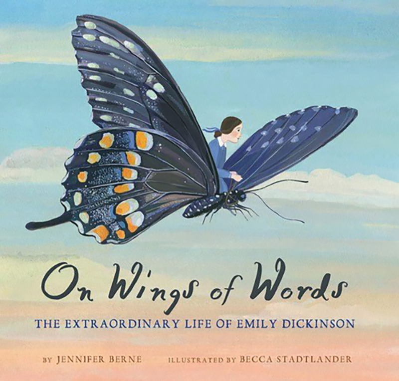 "On Wings of Words" by Jennifer Berne